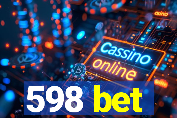 598 bet